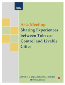 Asia Meeting: sharing experiences between tobacco control and livable cities