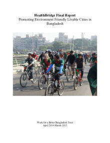 Bangladesh Livable Cities Final Narrative Report 2015