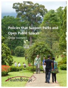 Policies that Support Open Public Spaces: Global Examples