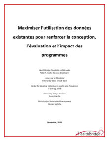 Summary (French): Maximizing use of existing data to strengthen program design, evaluation and impact