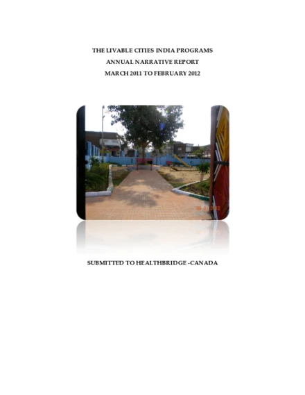Making Cities Livable for Children, India, Narrative Report, March 2011-February 2012