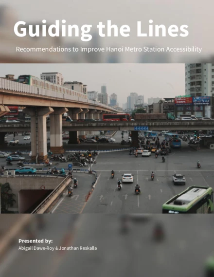Guiding the Lines: Recommendations to Improve Hanoi Metro Station Accessibility