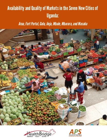Availability and Quality of Markets in the Seven New Cities of Uganda