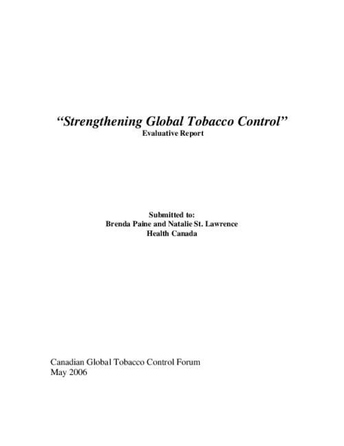 Strengthening Global Tobacco Control - Evaluative Report