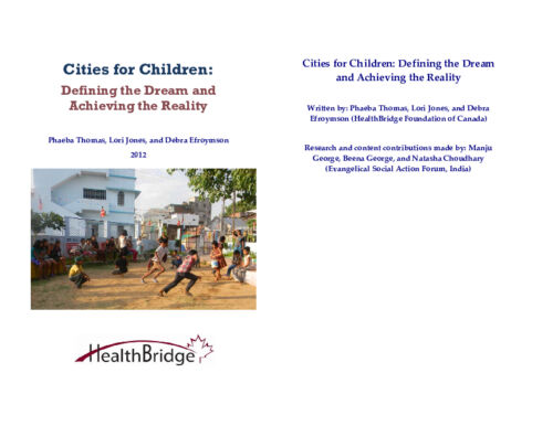 Cities For Children: Defining the dream and achieving the reality