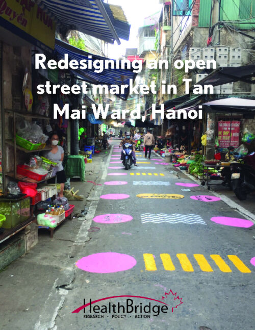 Redesigning an open street market in Tan Mai Ward, Hanoi: Summary Report