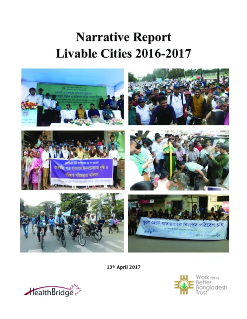 WBB Livable Cities Final Narrative Report 2016-2017