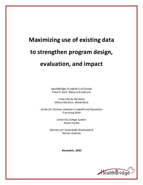 Summary: Maximizing use of existing data to strengthen program design, evaluation and impact