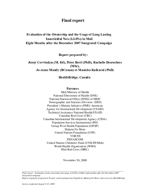 Evaluation of the Ownership and the Usage of Long Lasting Insecticidal Nets (LLINs) in Mali Eight Months after the December 2007 Integrated Campaign
