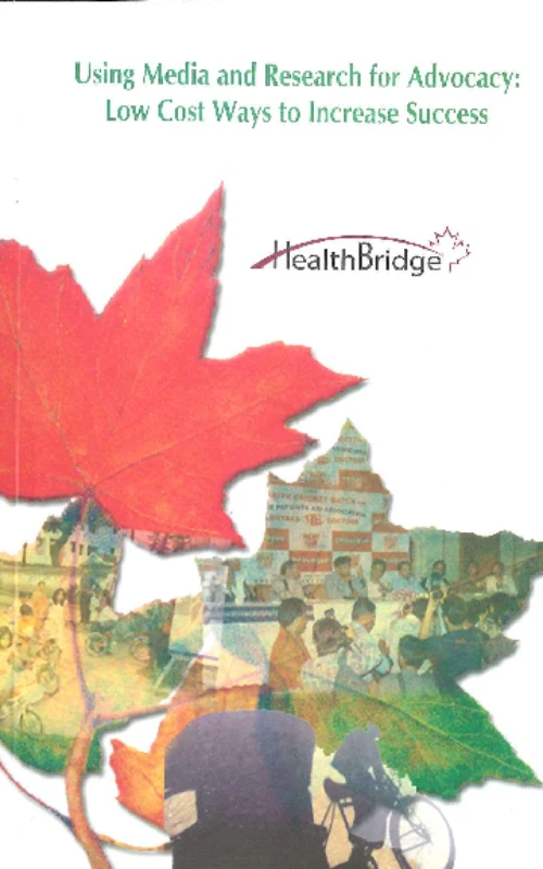 Using Media and Research for Advocacy: Low Cost Ways to Increase Success