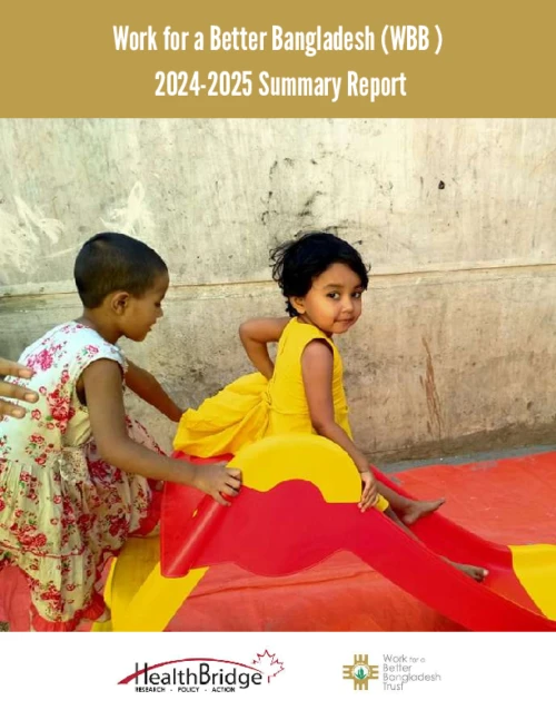 Work for a Better Bangladesh Summary Report 2024-2025