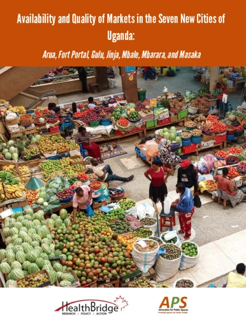 Availability and Quality of Markets in the Seven New Cities of Uganda